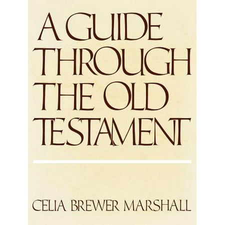 Guide Through the Old Testament