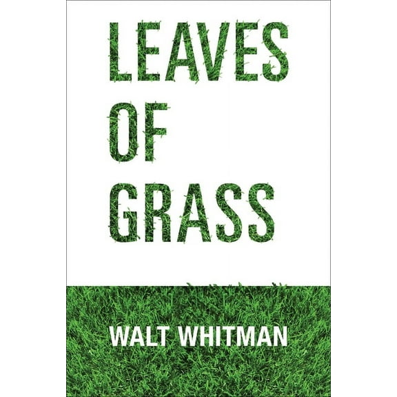 Leaves of Grass (Paperback)