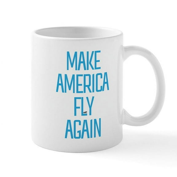 CafePress - Make America Fly Again - 11 oz Ceramic Mug - Novelty Coffee Tea Cup