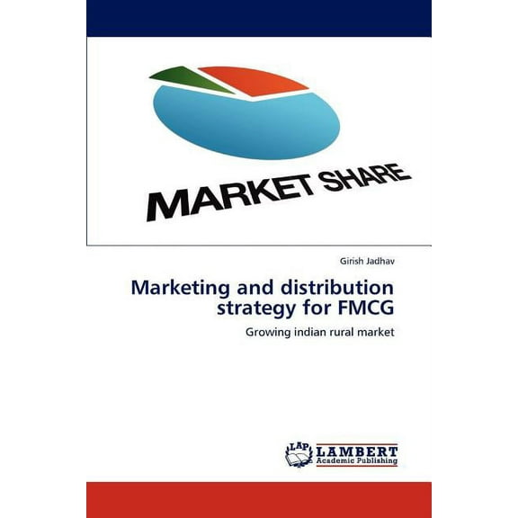 Marketing and distribution strategy for FMCG (Paperback)