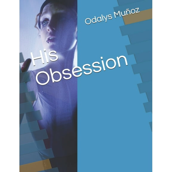 His Obsession (Paperback)
