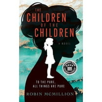 The Children of the Children, (Paperback)