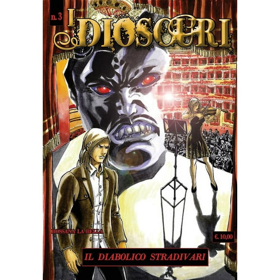 I DIOSCURI n.3 - Il diabolico Stradivari (Paperback)