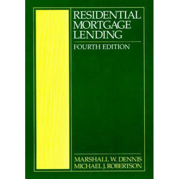 Pre-Owned Residential Mortgage Lending (Hardcover) 0131838156 9780131838154