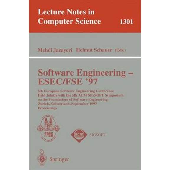 Pre-Owned Software Engineering - Esec-Fse '97: 6th European Software Engineering Conference Held Jointly with (Paperback) by Mehdi Jazayeri, Helmut Schauer
