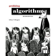 Grokking Algorithms, Second Edition (Edition 2) (Paperback)