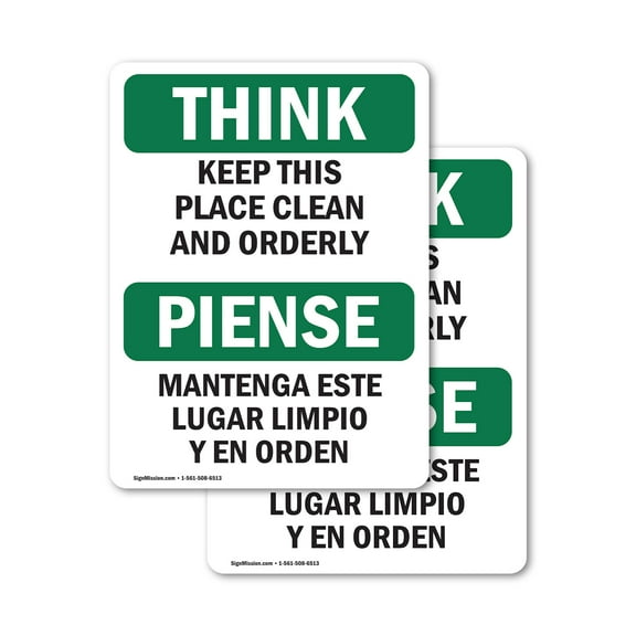 (2 Pack) Keep This Place Clean Orderly Bilingual OSHA Think Sign