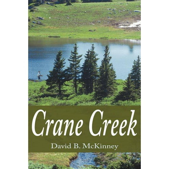 Crane Creek (Paperback)