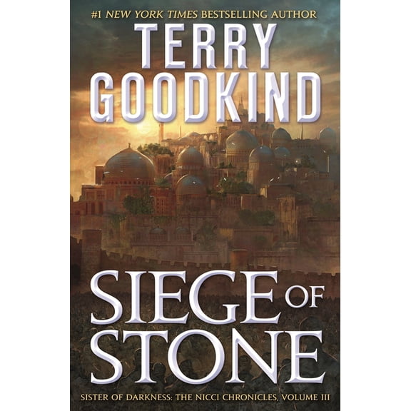 Nicci Chronicles Siege of Stone, Book 3, (Paperback)