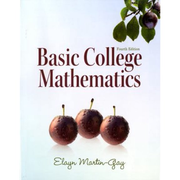 Pre-Owned Basic College Mathematics (4th Edition) (Paperback) 0321649400 9780321649409
