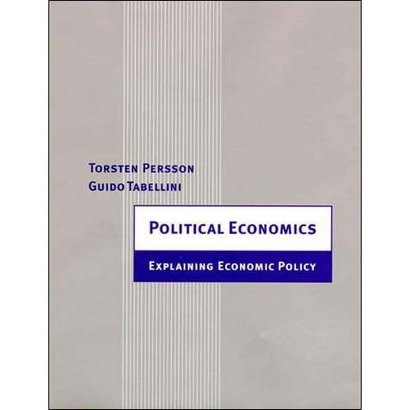 Zeuthen Lectures Political Economics: Explaining Economic Policy, (Paperback)