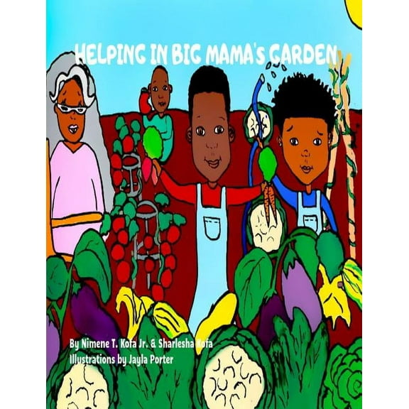 Helping in Big Mama's Garden, (Paperback)