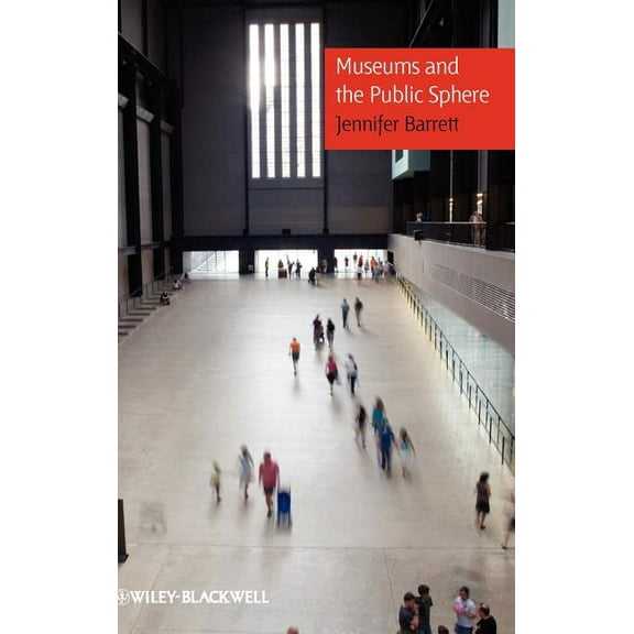 Museum Public Sphere, (Hardcover)