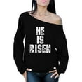 thumbnail image 1 of Awkward Styles He Is Risen Off Shoulder Sweatshirt Christian Oversized Sweater for Women Happy Easter Gifts for Her Bible Verse Matthew 28:6 Easter Jesus Off The Shoulder Top for Women Christian Gifts, 1 of 4