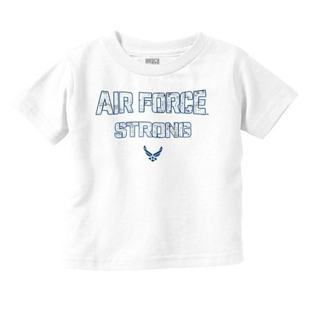 

US Air Force Strong USAF Pride Toddler Boy Girl T Shirt Infant Toddler Brisco Brands 5T