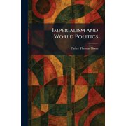 Imperialism and World Politics, (Paperback)