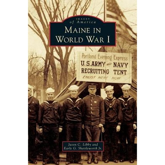Maine in World War I (Hardcover)