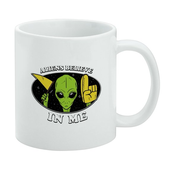 Aliens Believe in Me Funny Humor White Mug