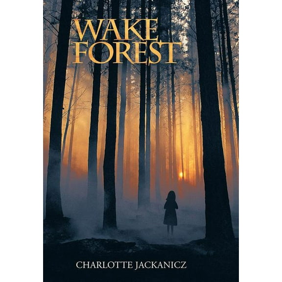 Wake Forest (Hardcover)
