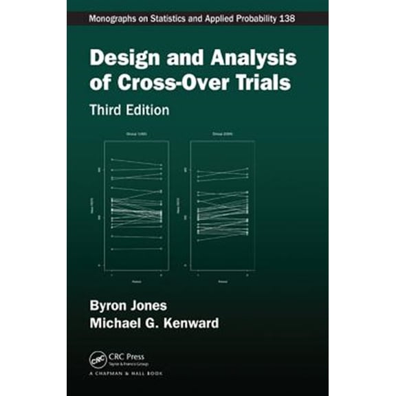 Pre-Owned Chapman & Hall/CRC Monographs on Statist Design and Analysis of Cross-Over Trials, (Hardcover)