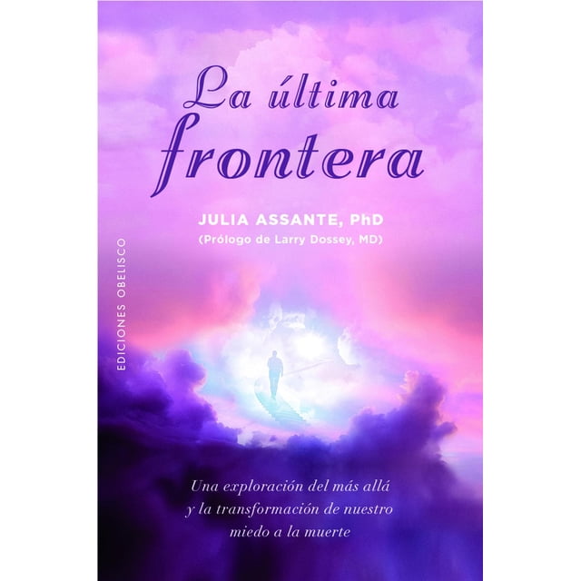 Libro La Ultima Frontera Tapa Blanda, Autor Julia Assante, Editorial Ediciones Obelisco