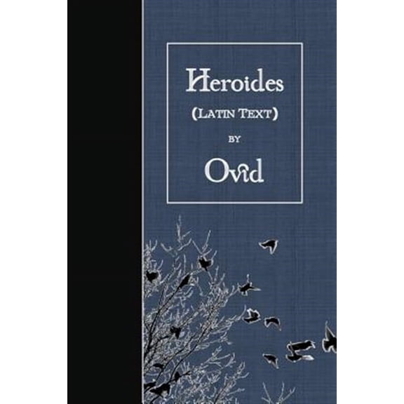 Heroides: Latin Text