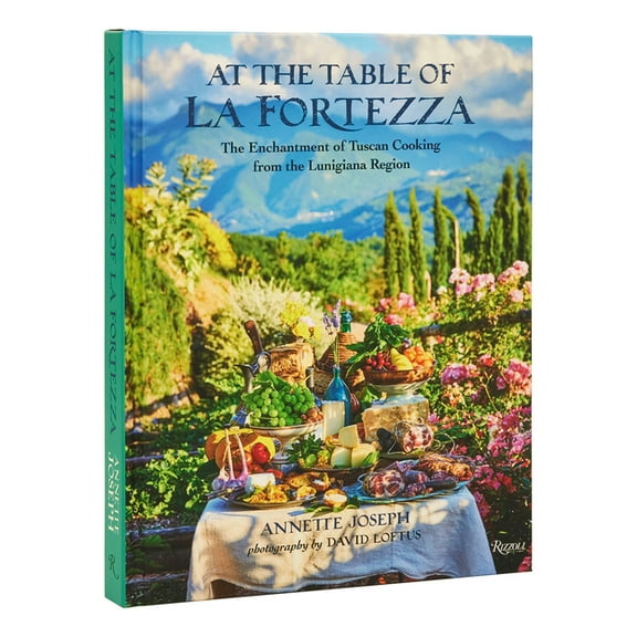 At the Table of La Fortezza: The Enchantment of Tuscan Cooking from the Lunigiana Region, (Hardcover)
