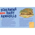 thumbnail image 4 of The Screaming Hairy Armadillo and 76 Other Animals with Weird, Wild Names, 4 of 7