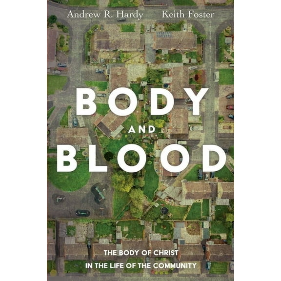 Body and Blood (Paperback)