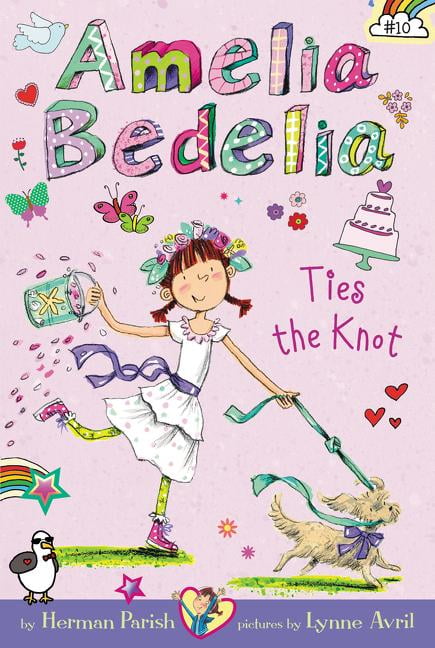 Amelia Bedelia: Amelia Bedelia Chapter Book #10: Amelia Bedelia Ties ...
