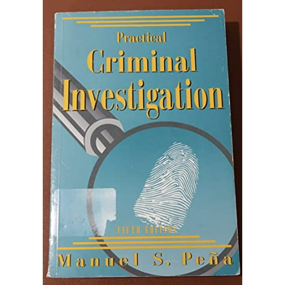 Pre-Owned Practical Criminal Investigation (Paperback) 1928916112 9781928916116
