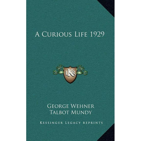 A Curious Life 1929 (Hardcover)