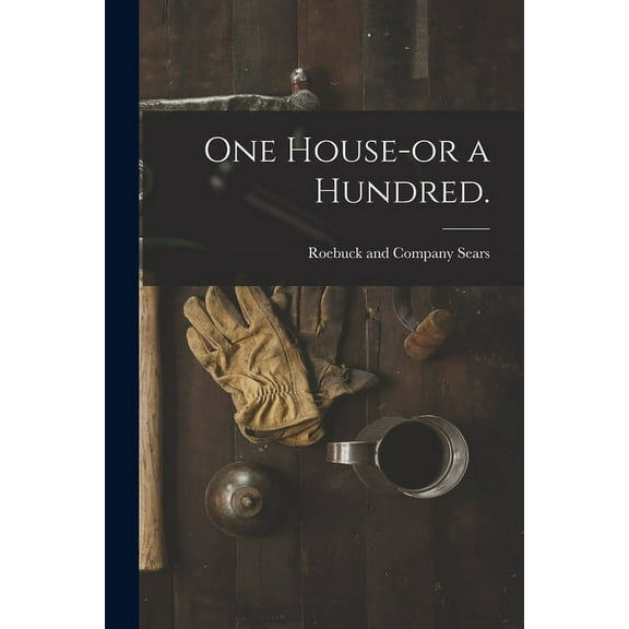 One House-or a Hundred. (Paperback)