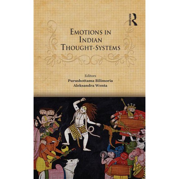 Emotions in Indian Thought-Systems, (Hardcover)