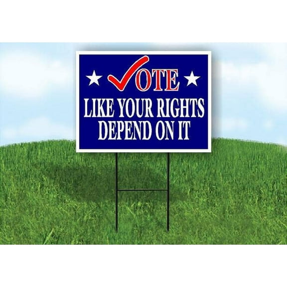 VOTE LIKE RIGHTS DEPEND ON IT RED CHECK 18 in x 24 in Yard Sign Road Sign with Stand, Double Sided