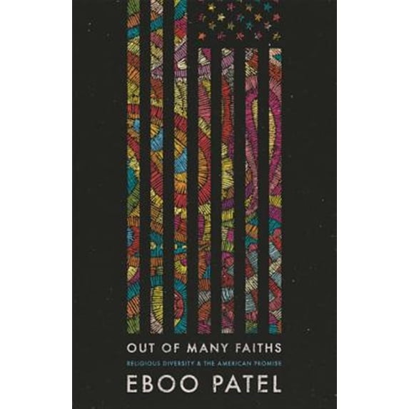 Pre-Owned Pre-owned Out of Many Faiths : Religious Diversity and the American Promise, Hardcover by Lewis, Earl, ISBN 0691182728, ISBN-13 9780691182728