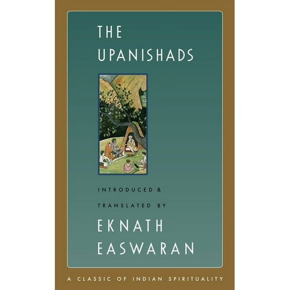 Easwaran's Classics of Indian Spiri The Upanishads, Book 2, (Hardcover)