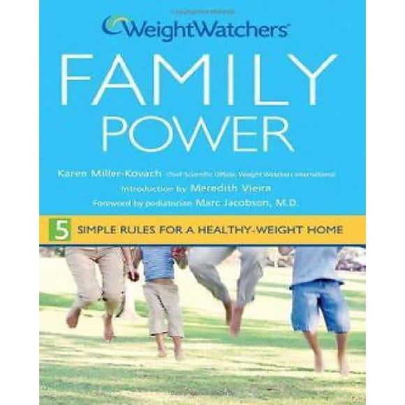 Weight Watchers Family Power : 5 Règles Simples pour un Poids Santé à Domicile