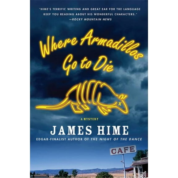 Jeremiah Spur Mysteries Where Armadillos Go to Die, Book 3, (Hardcover)