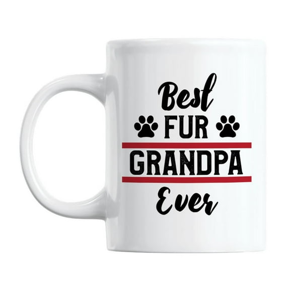Best Fur Grandpa Ever Coffee & Tea Mug Cup, 11oz, White Ceramic
