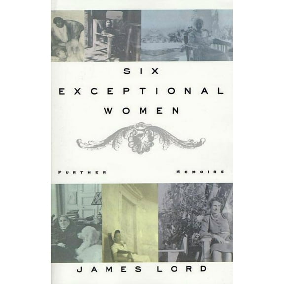 Six Exceptional Women: Further Memoirs, (Paperback)