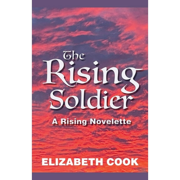 The Rising Soldier, (Paperback)