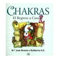 thumbnail image 1 of Chakras. El Regreso a Casa Arkano Books Maria Jose Álvarez Garrido, 1 of 2
