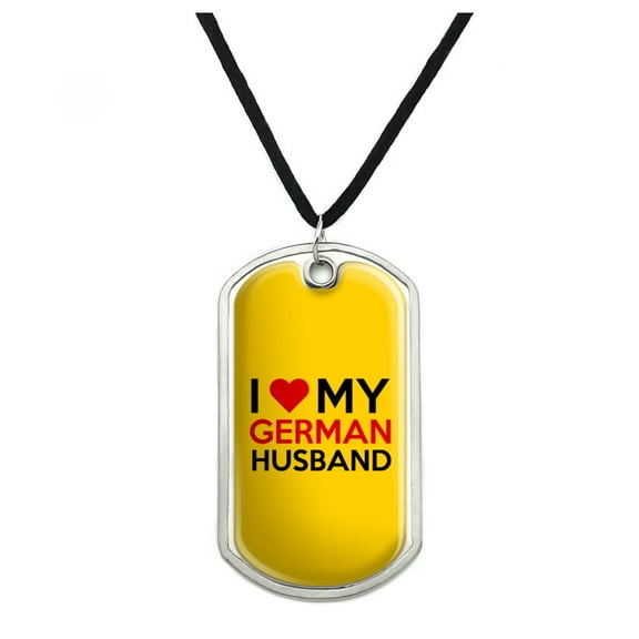 I Love My German Husband Military Dog Tag Pendant Necklace with Cord