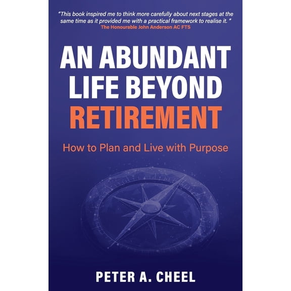An Abundant Life Beyond Retirement, (Paperback)