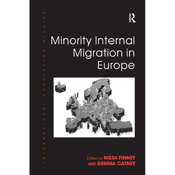 International Population Studies Minority Internal Migration in Europe, (Hardcover)