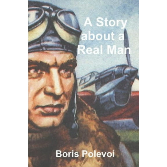 A Story about a Real Man, (Paperback)