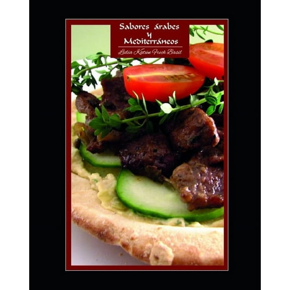 Sabores Arabes y Mediterraneos (Paperback)