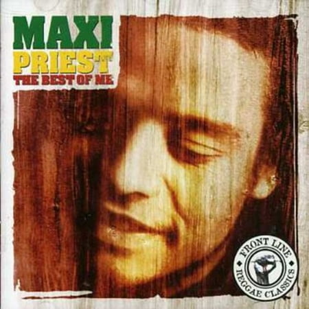 The Best of Me (Maxi Priest Best Of Me)