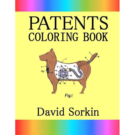 Patents Coloring Book Paperback 1519679114 9781519679116 David Sorkin